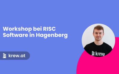 Workshop bei RISC Software in Hagenberg